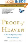 Proof of Heaven: A Neurosurgeon's Jou...